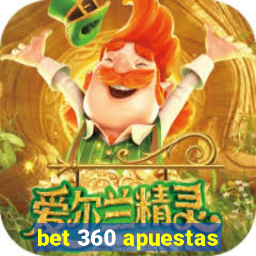 bet 360 apuestas